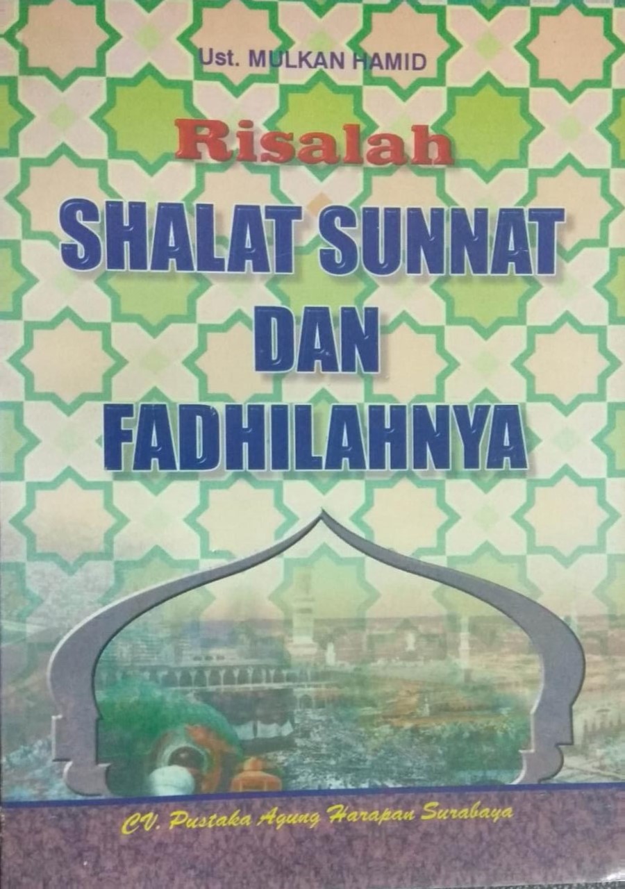 Risalah Shalat Sunnat dan Fadhilahnya